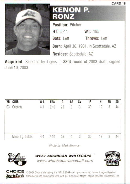 2004 West Michigan Whitecaps Choice #18 Kenon Ronz Scottsdale Arizona AZ Card